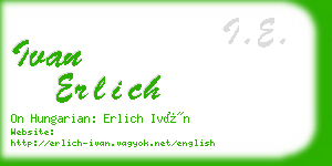 ivan erlich business card